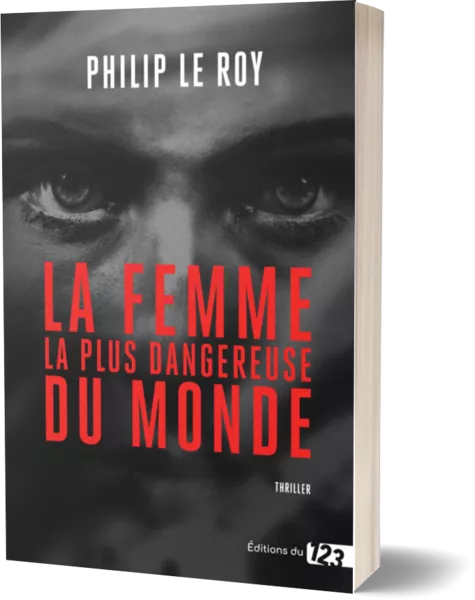 La femme la plus dangereuse du monde