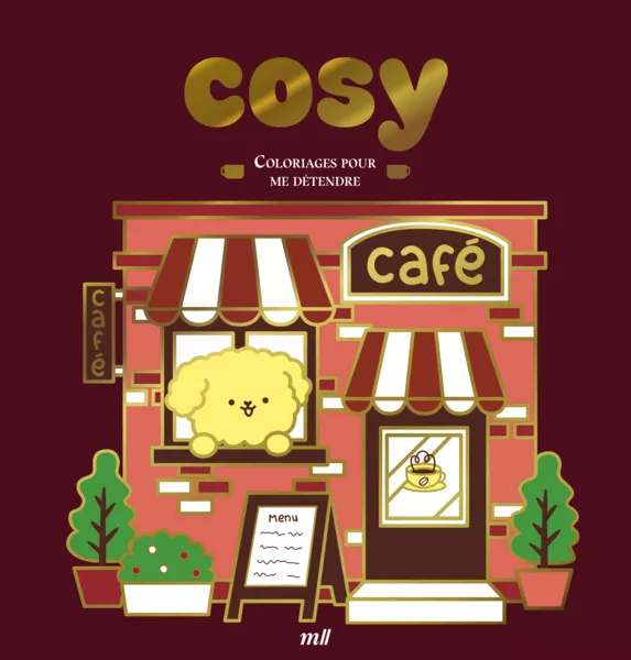 Cosy - Version Collector - Coloriages pour me détendre