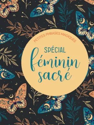 Produit Petites phrases magiques - Spécial féminin sacré Image