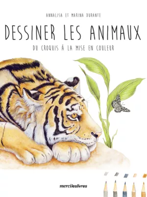 Produit Dessiner les animaux, du croquis à la mise en couleur Image