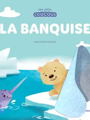 Produit La banquise - Mes petits coucous Image