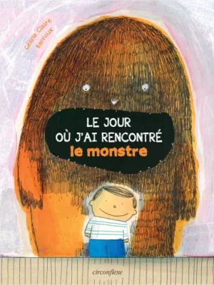 Produit Le jour où j'ai rencontré le monstre Image