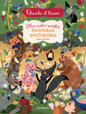 Produit Cherche et Trouve - Mes contes revisités : Animaux enchantés Image