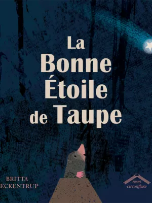 Produit La bonne étoile de Taupe Image