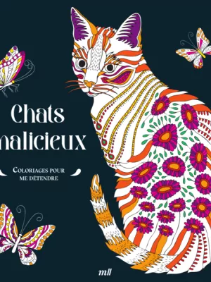 Produit Chats malicieux - Coloriages pour me détendre Image