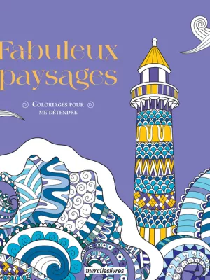 Produit Fabuleux paysages - Coloriages pour me détendre Image