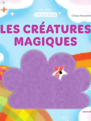 Produit Les créatures magiques - Mes petits coucous Image