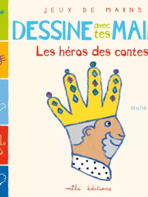 Produit Dessine avec tes mains : Les héros des contes Image
