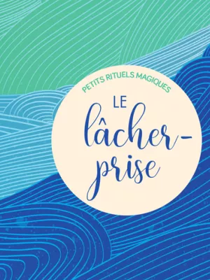 Produit Petits rituels magiques - Le lâcher-prise Image