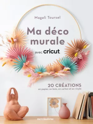 Produit Ma déco murale avec Cricut Image