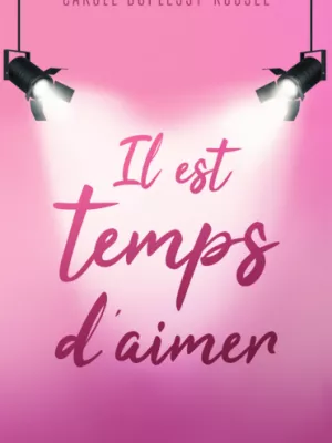 Produit Il est temps d'aimer (version poche) Image
