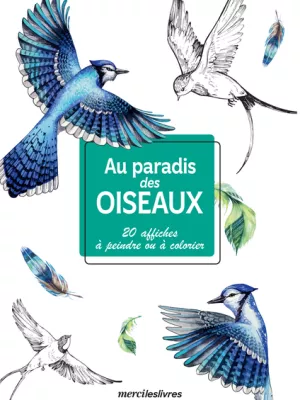 Produit Mes affiches créatives - Au paradis des oiseaux Image