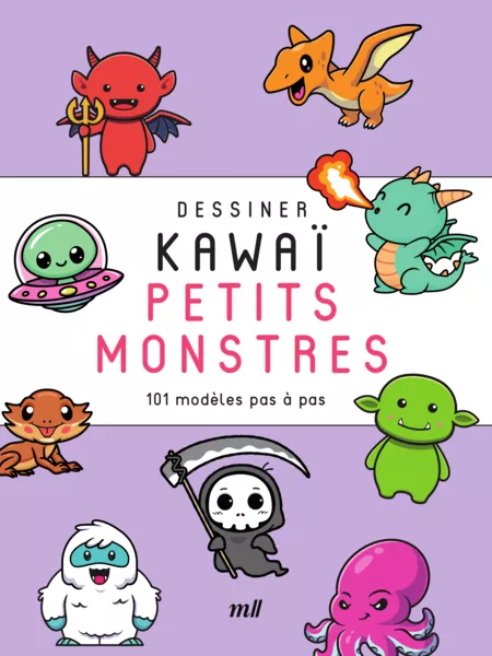 Dessiner kawaï - Petits monstres