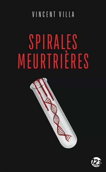 Spirales meurtrières