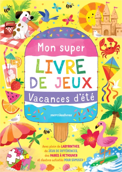 Mon super livre de jeux - Vacances d'été