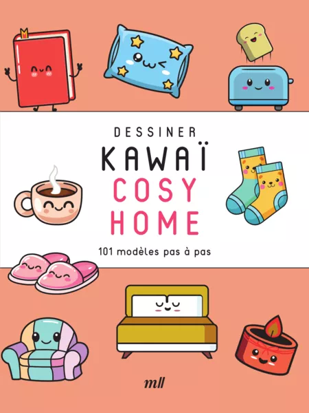 Dessiner Kawaï - Cosy Home