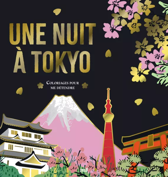 Une nuit à Tokyo - Version Collector - Coloriages pour me détendre