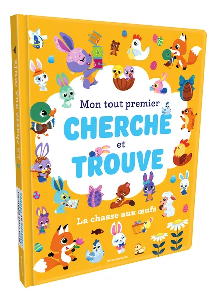 Mon tout premier cherche et trouve - La Chasse aux oeufs