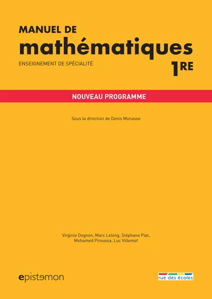 Manuel de mathématiques 1re -  Enseignement de spécialité