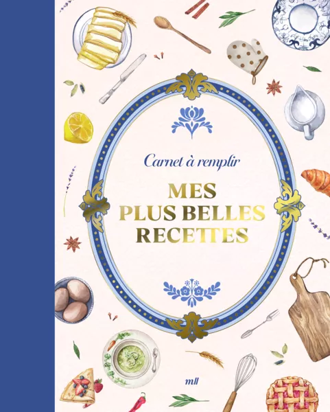 Mes plus belles recettes