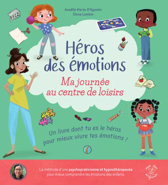 Héros des émotions - Ma journée au centre de loisirs