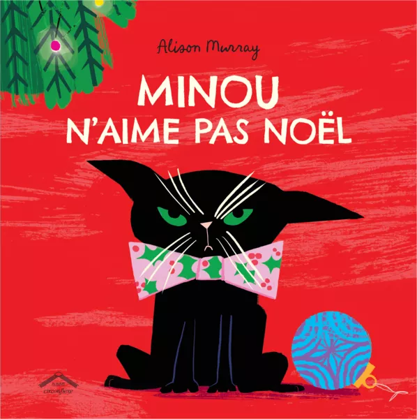 Minou n'aime pas Noël