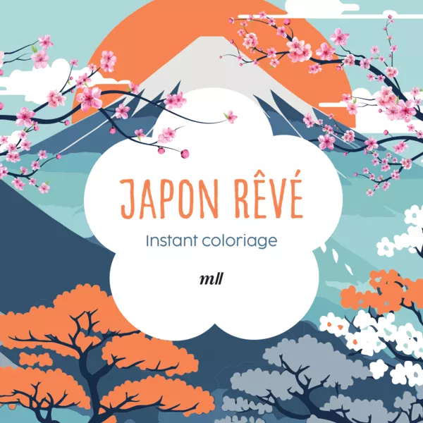 Instant coloriage - Japon rêvé