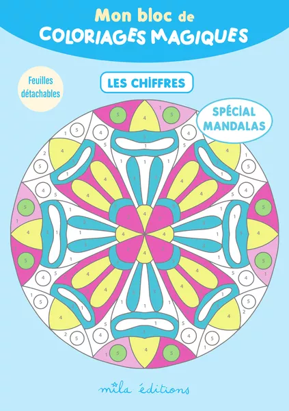 Mon bloc de coloriages magiques - Les chiffres, spécial mandalas