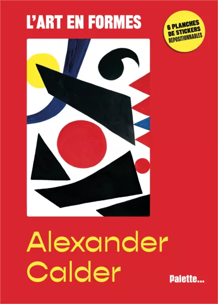 L'art en formes - Alexander Calder