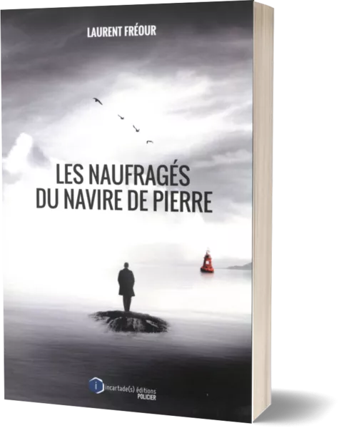 Les naufragés du navire de pierre