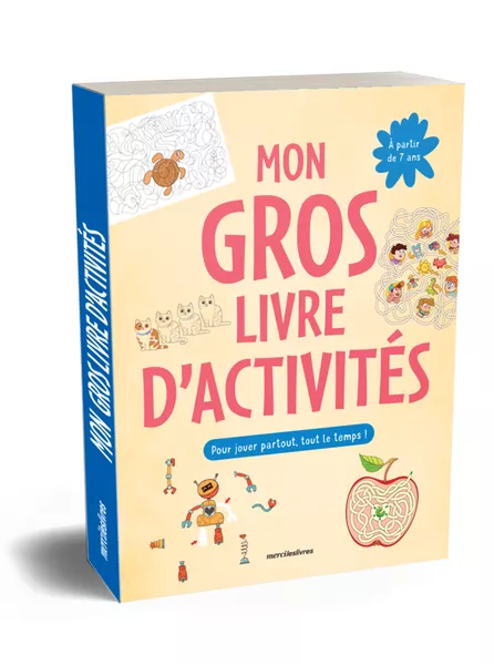 Mon gros livre d'activités pour jouer partout, tout le temps !