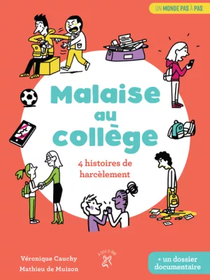 Produit Malaise au collège - 4 histoires de harcèlement Image