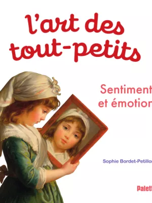Produit L'Art des tout-petits, Sentiments et Émotions Image