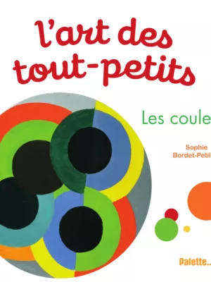 Produit L'Art des tout-petits, Les Couleurs Image