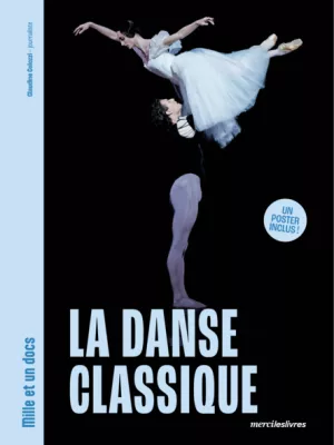 Produit La Danse classique - Mille et un docs Image