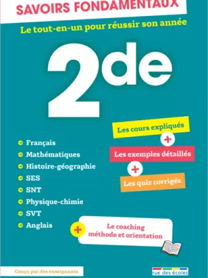 Produit Savoirs fondamentaux - Seconde - Le tout-en-un pour réussir son année ! Image