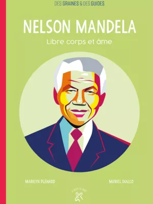 Produit Nelson Mandela - Libre corps et âme Image