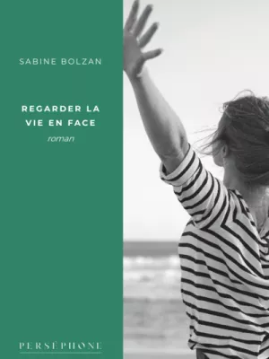 Produit Regarder la vie en face Image