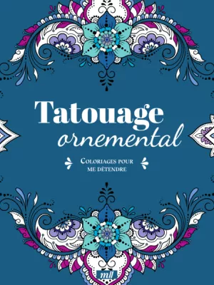 Produit Tatouage ornemental - Coloriages pour me détendre Image