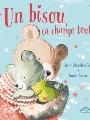 Produit Un bisou, ça change tout ! Image