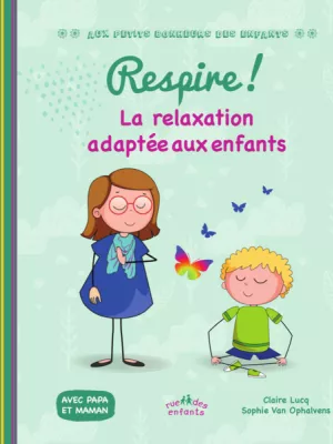 Produit Respire ! La relaxation adaptée aux enfants Image