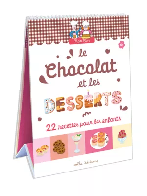 Produit Trop bon ! Le chocolat et les desserts Image