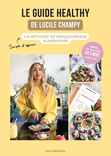 Produit Le guide healthy de Lucile Champy Image
