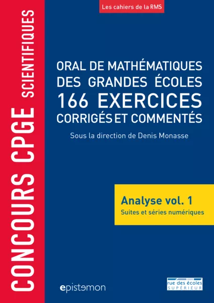 Produit Concours CPGE scientifiques - Oral de mathématiques des grandes écoles - Analyse vol. 1 Image