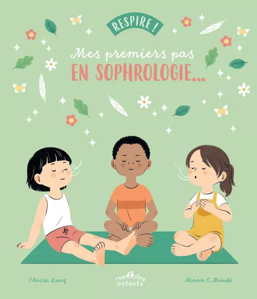 Produit Respire ! Mes premiers pas en sophrologie Image
