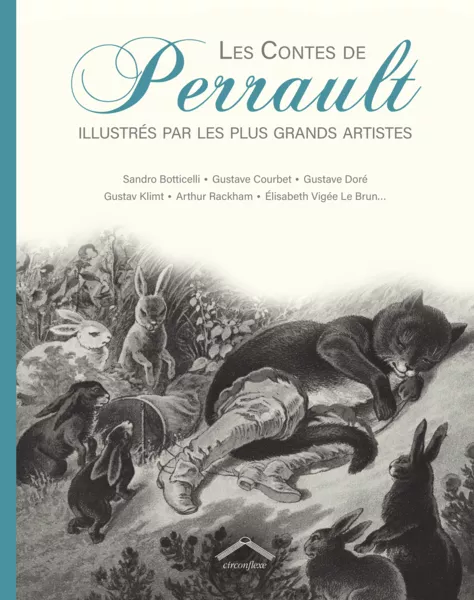 Produit Les Contes de Perrault illustrés par les plus grands artistes Image