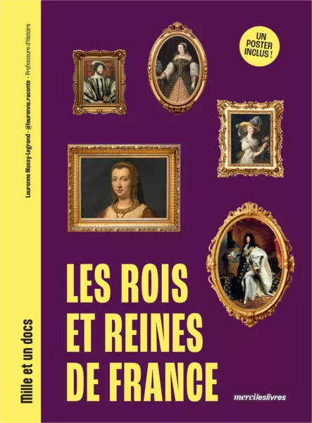 Produit Les Rois et les Reines de France - Mille et un docs Image