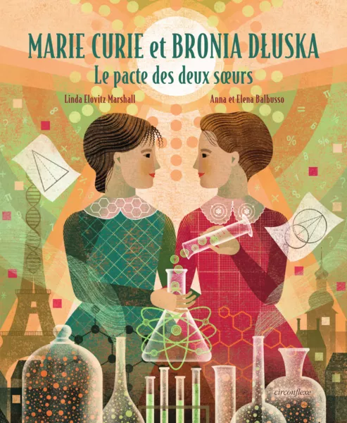 Produit Marie Curie et Bronia Dluska - Le pacte des deux soeurs Image