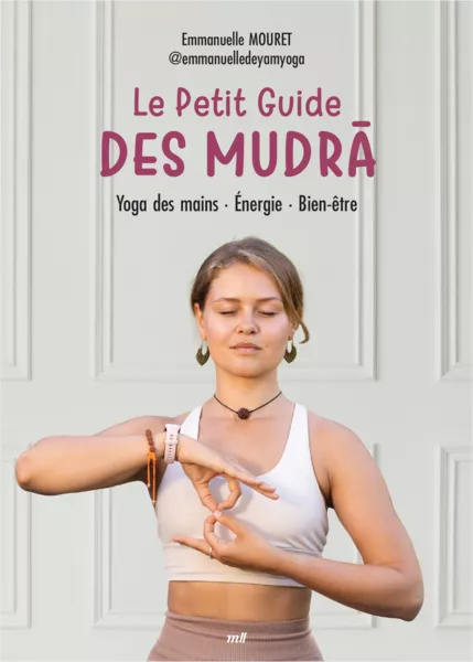 Produit Le Petit Guide des mudrā Image