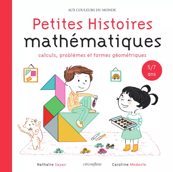 Produit Petites histoires mathématiques : calculs, problèmes et formes géométriques - 5-7 ans Image
